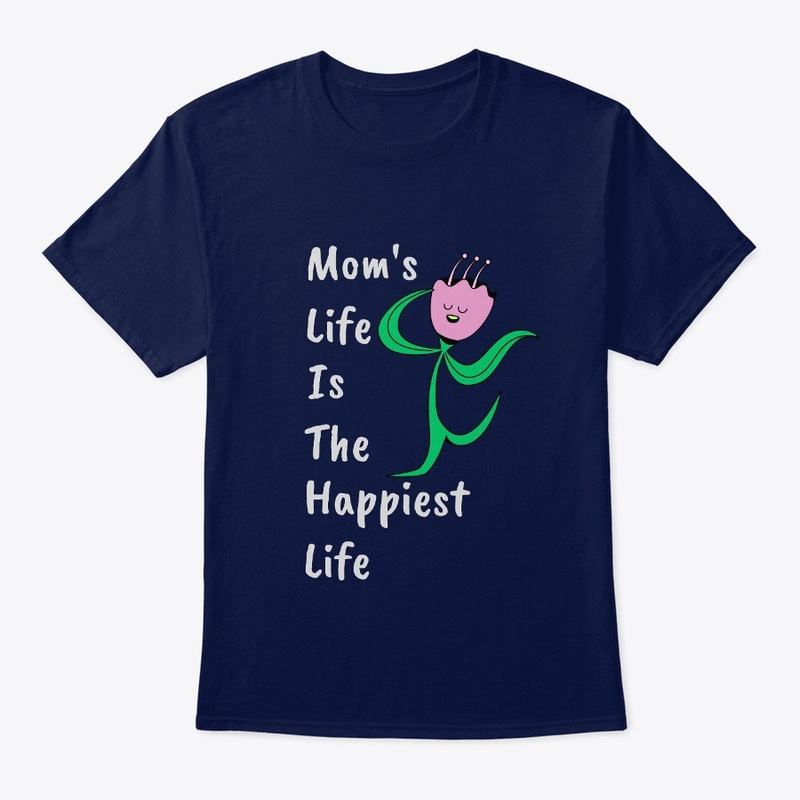 Mom's life is the happiest life.
