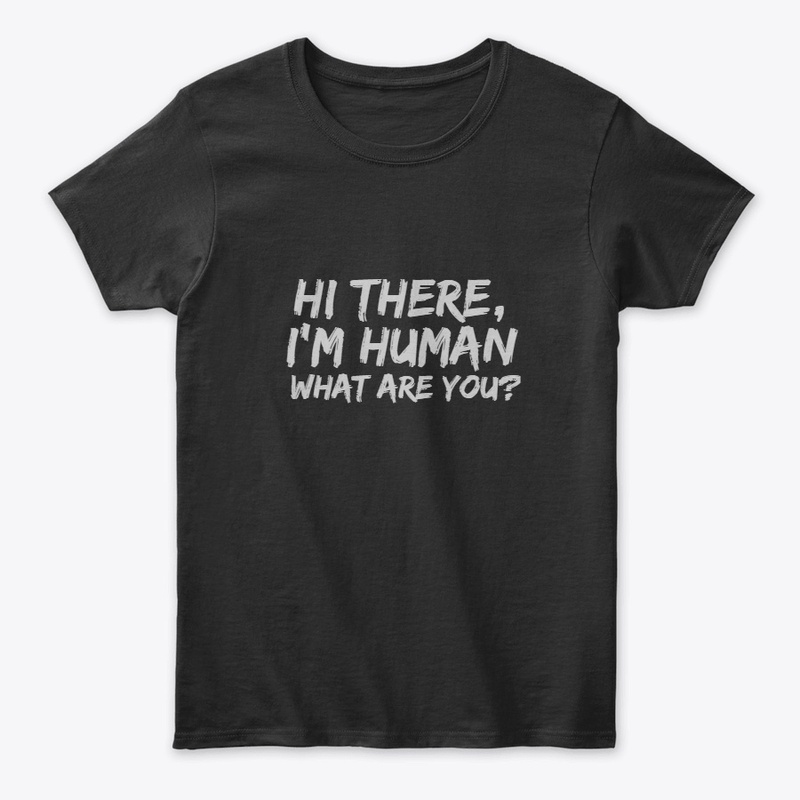 Hi there tshirt