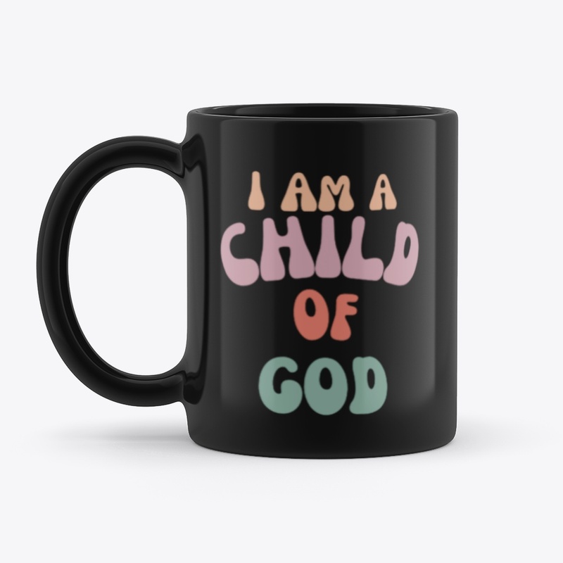 I Am a Child of God