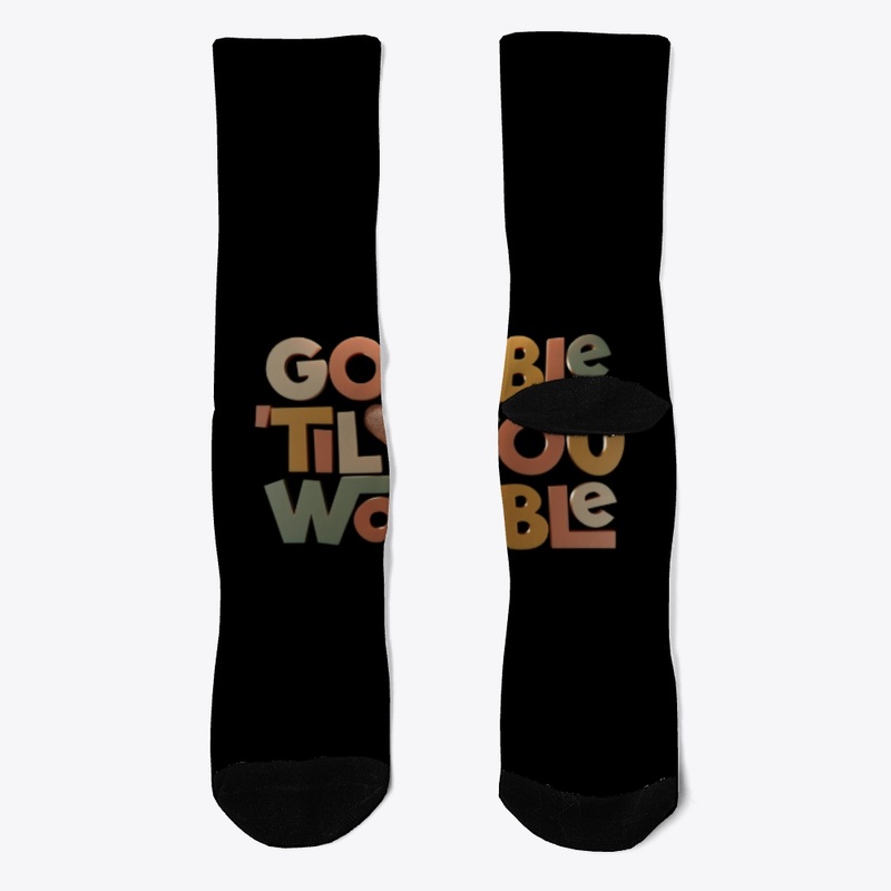 Gobble 'til You Wobble Thanksgiving 