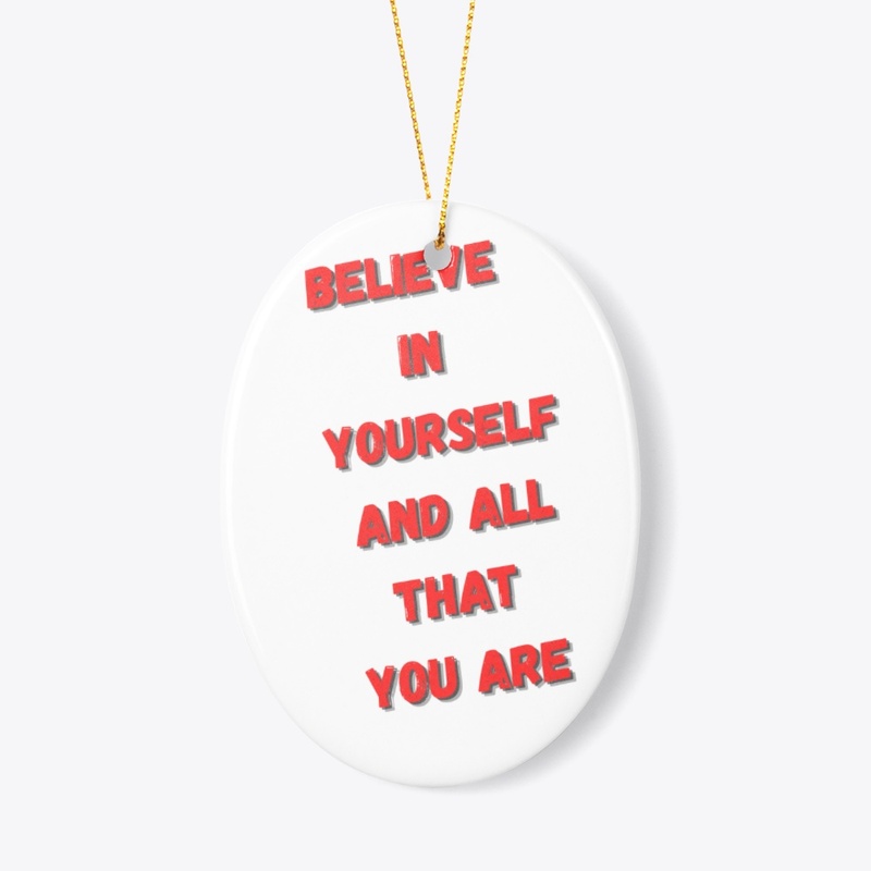 Believe in Yourself – Inspiring Quote