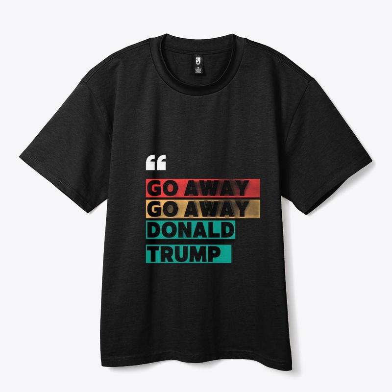 Speak Up: Anti-Trump Tee