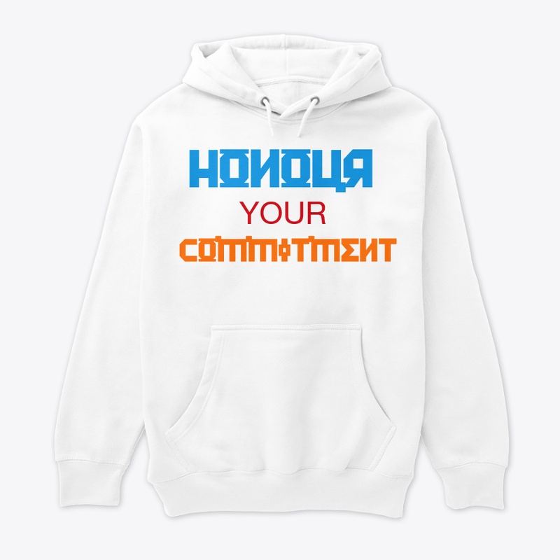 Honour Your Commitment