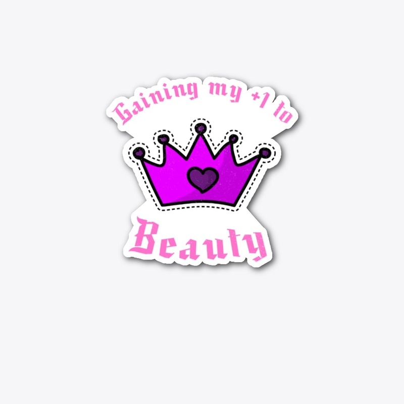 Gaining My +1 Beauty