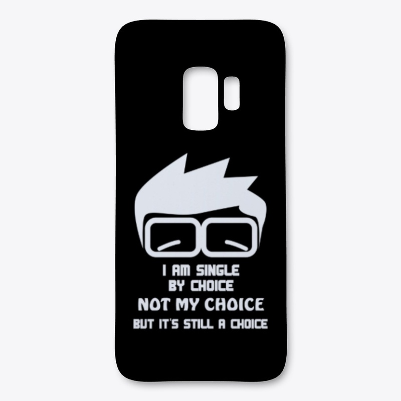 I am single by choice