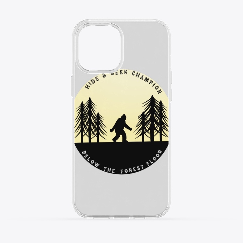 Bigfoot Below The Forest Floor