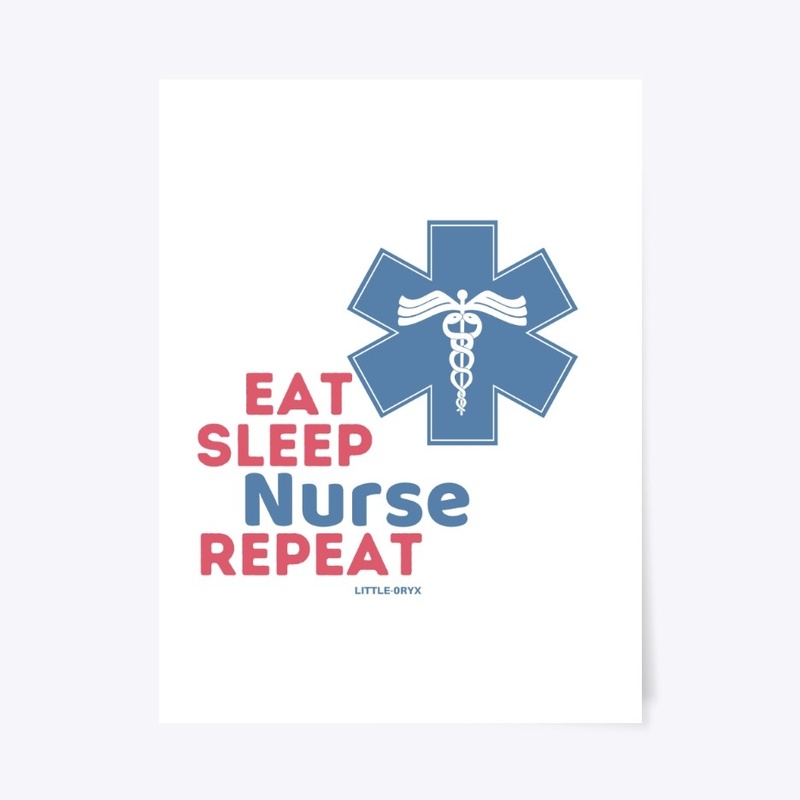 Eat Sleep Nurse Repeat