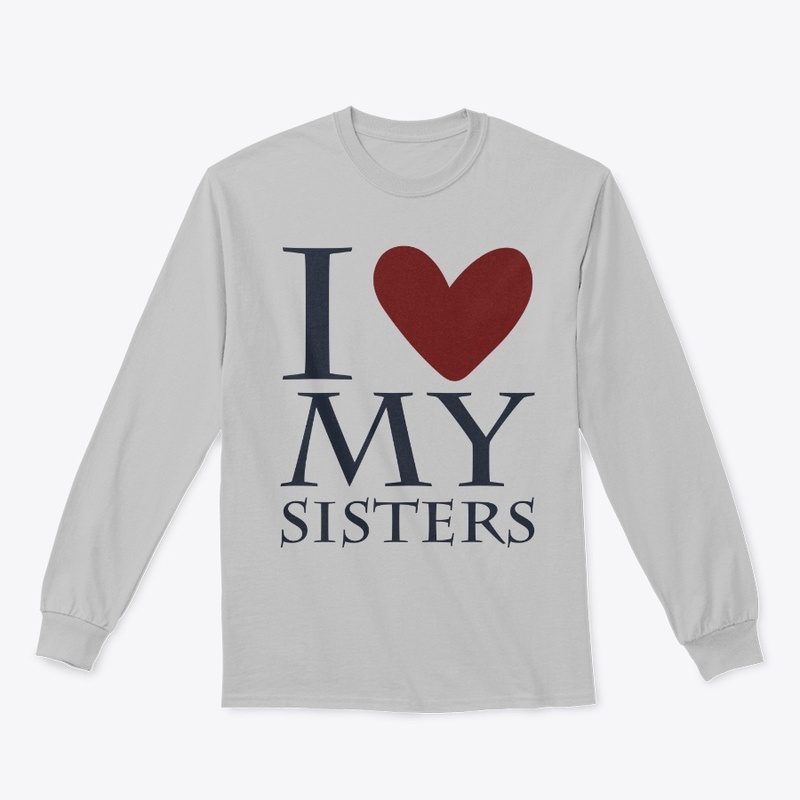 I love my sisters by Trinity