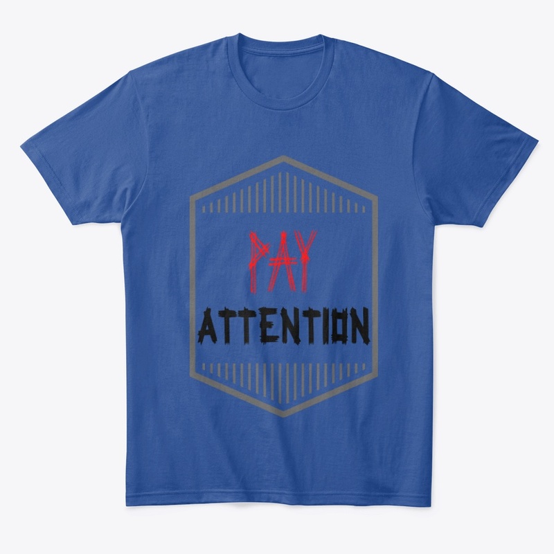 Pay Attention 