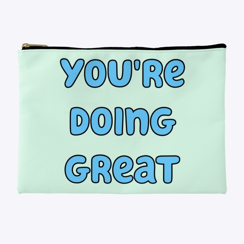 You're doing great