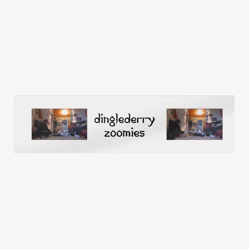 Dinglederry Zoomies