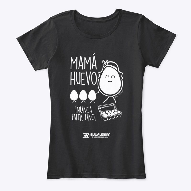MAMA HUEVO T-shirt