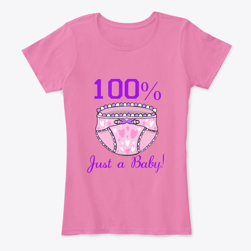 100% Just a baby