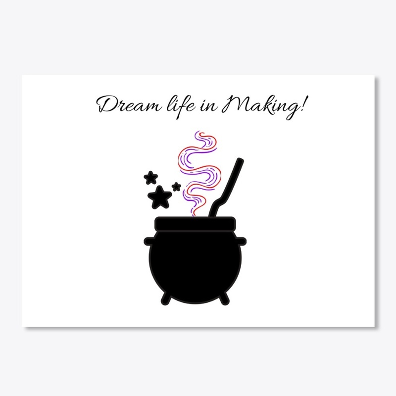Dream Life in Making magic 2.0