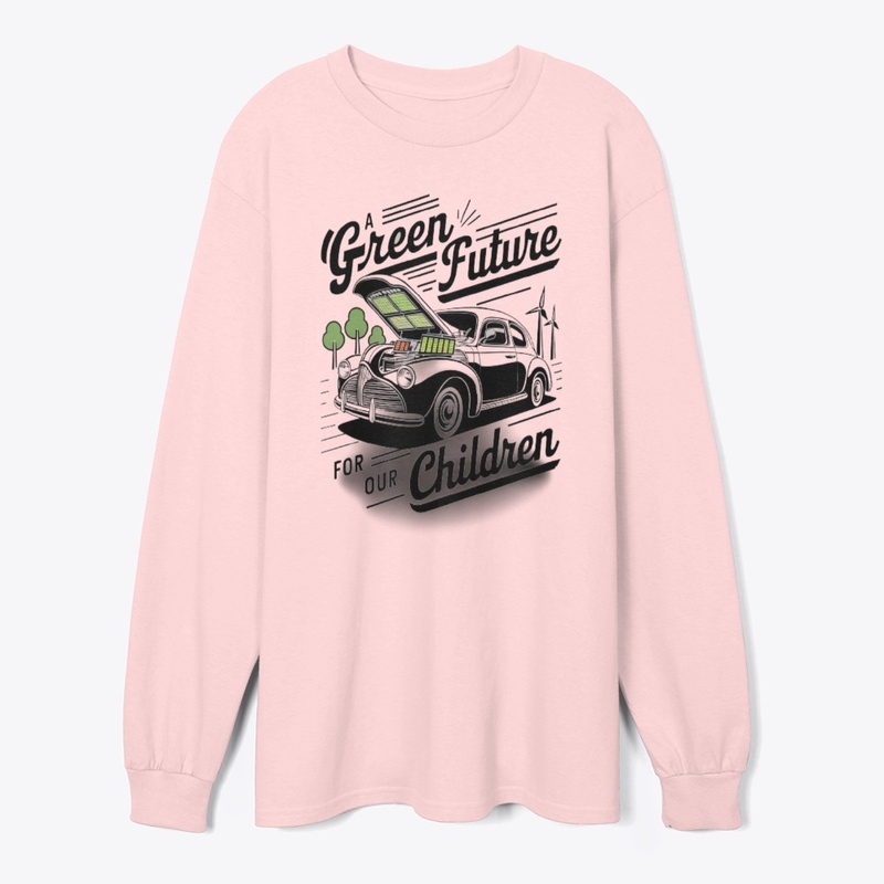 A green future for our children t-shirt