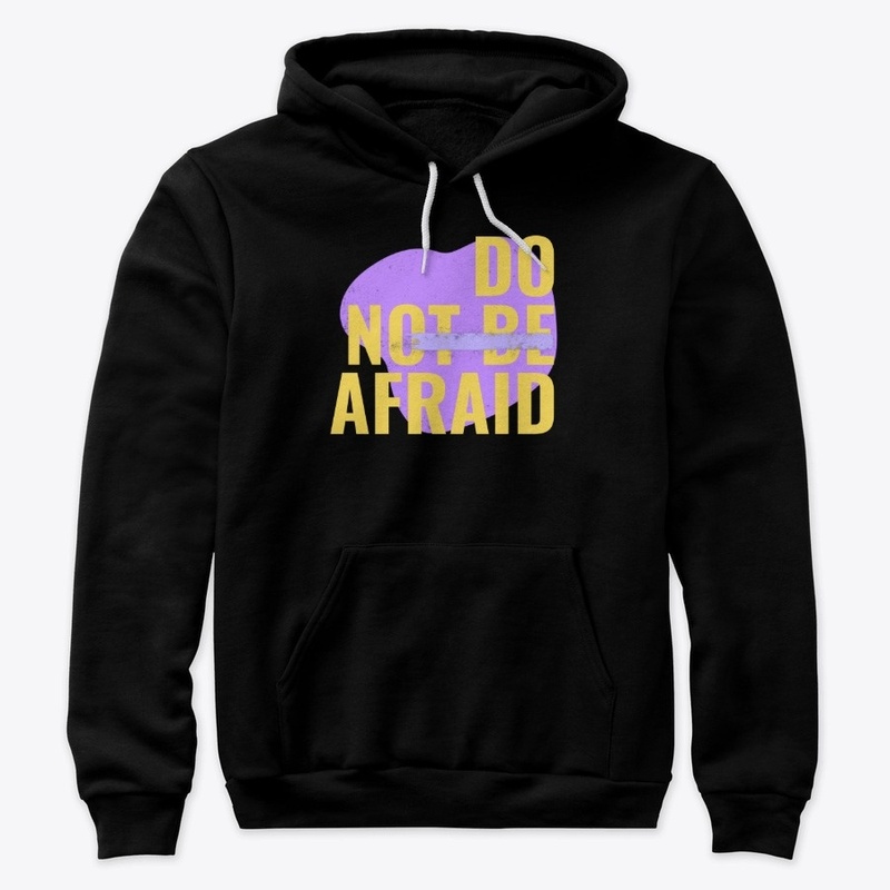 Do Not Be Afraid - Dark Base