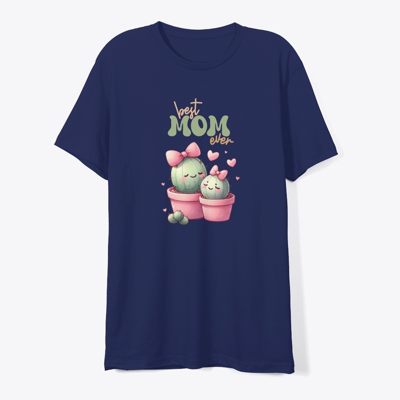 Best Mom Ever Cactus