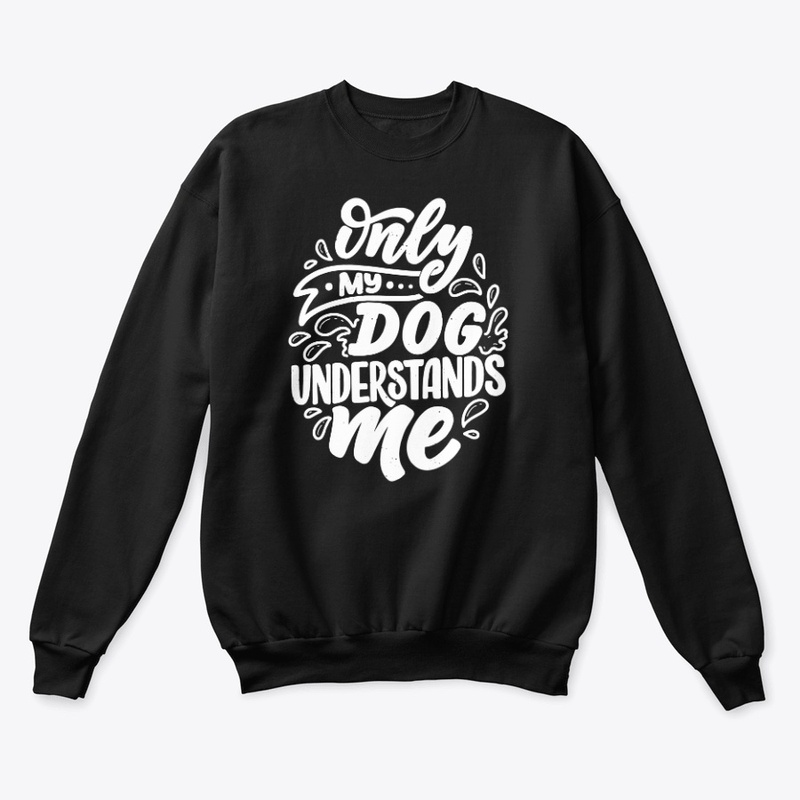 Only My Dog Understands Me V2
