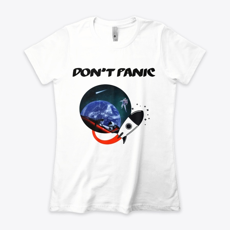 SpaceX Starman Don’t Panic T-Shirts