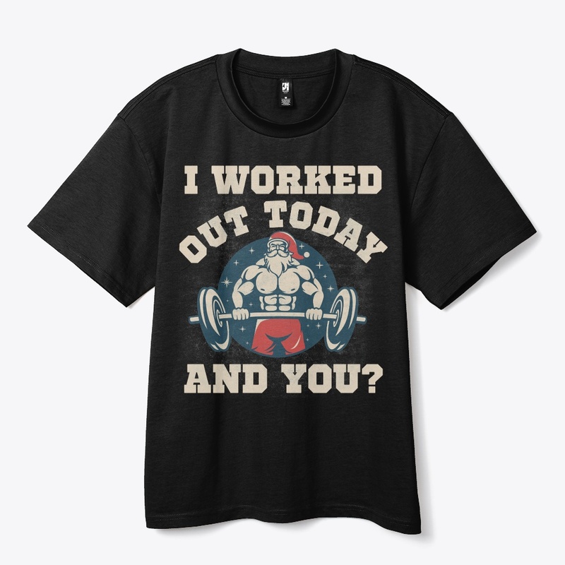 I worked out today, and you?