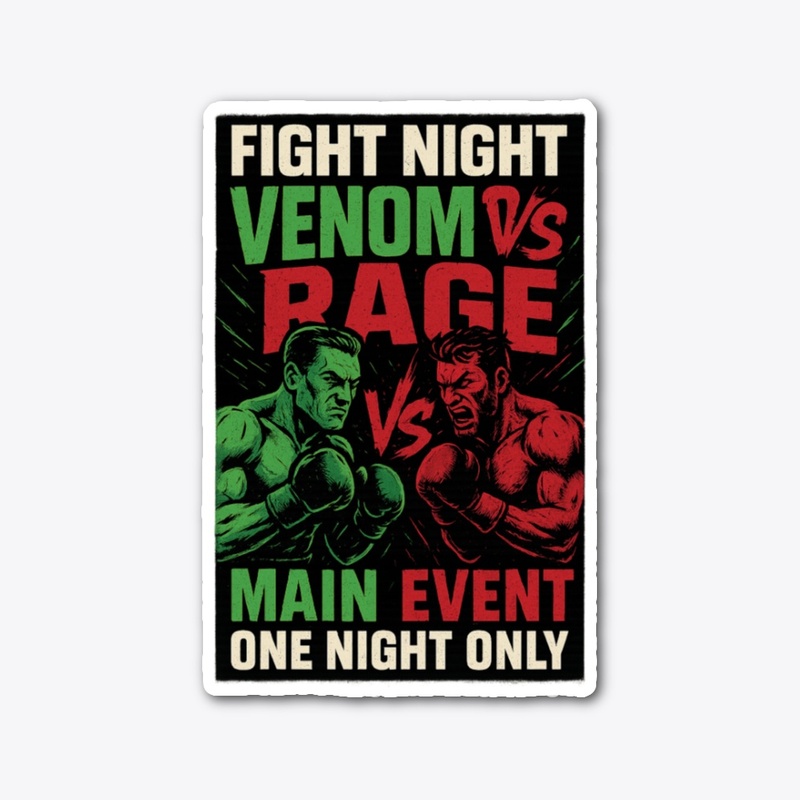 VENOM VS RAGE FIGHT NIGHT SERIES