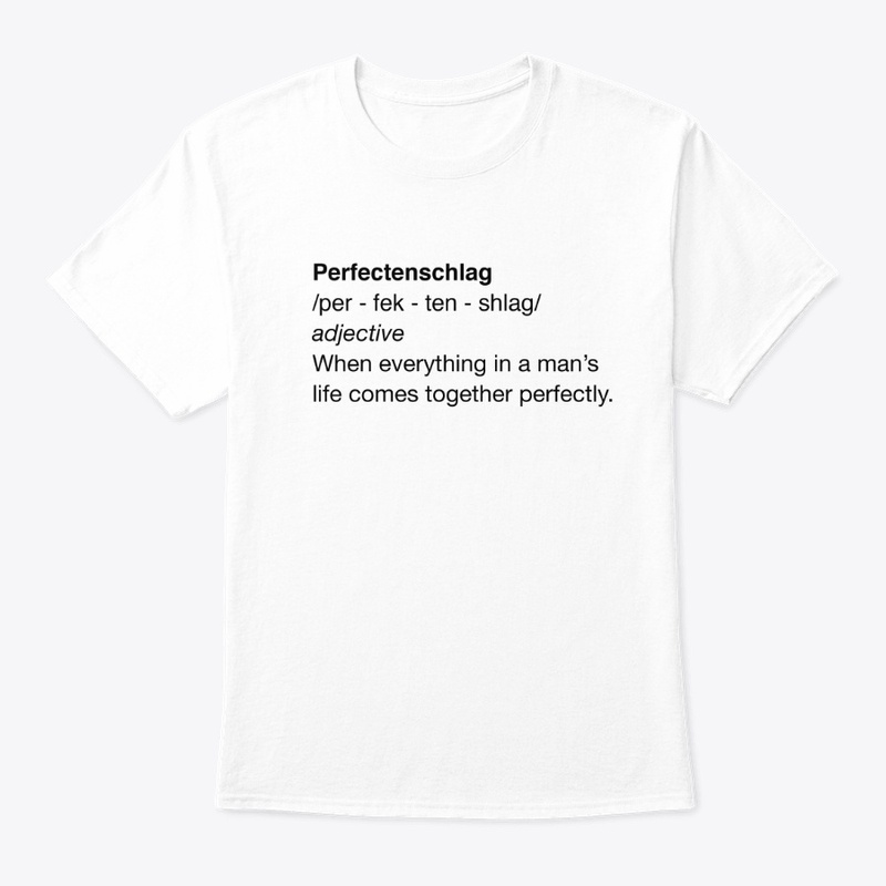 Perfectenschlag Shirt