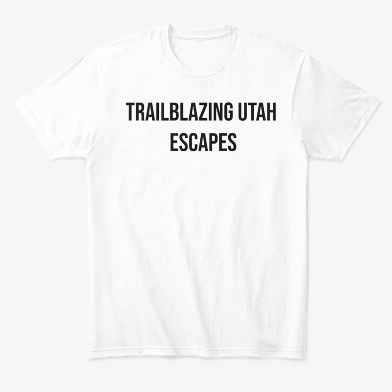 TRAILBLAZING UTAH ESCAPES