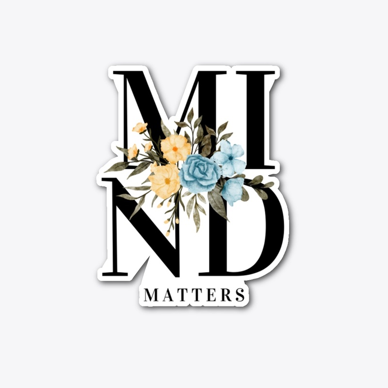 Mind Matters - motivational