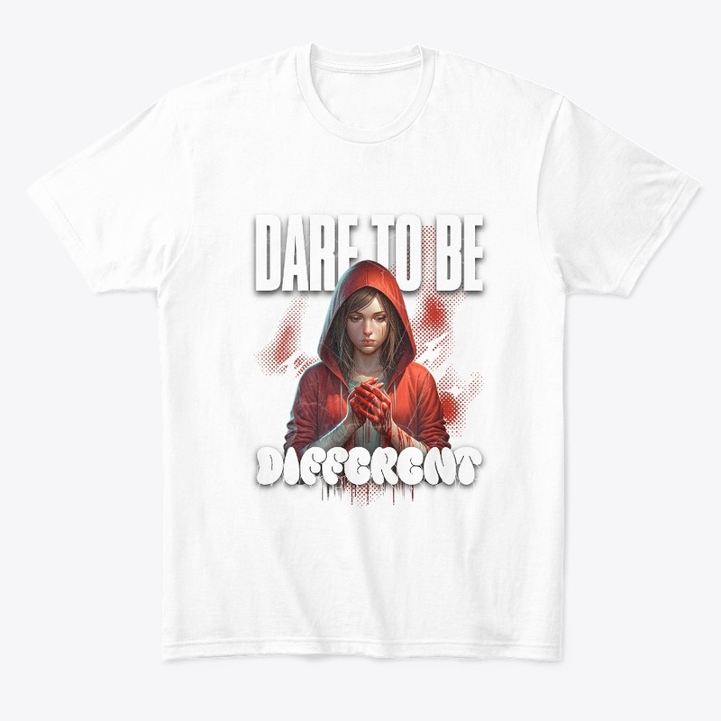 Dare to be different