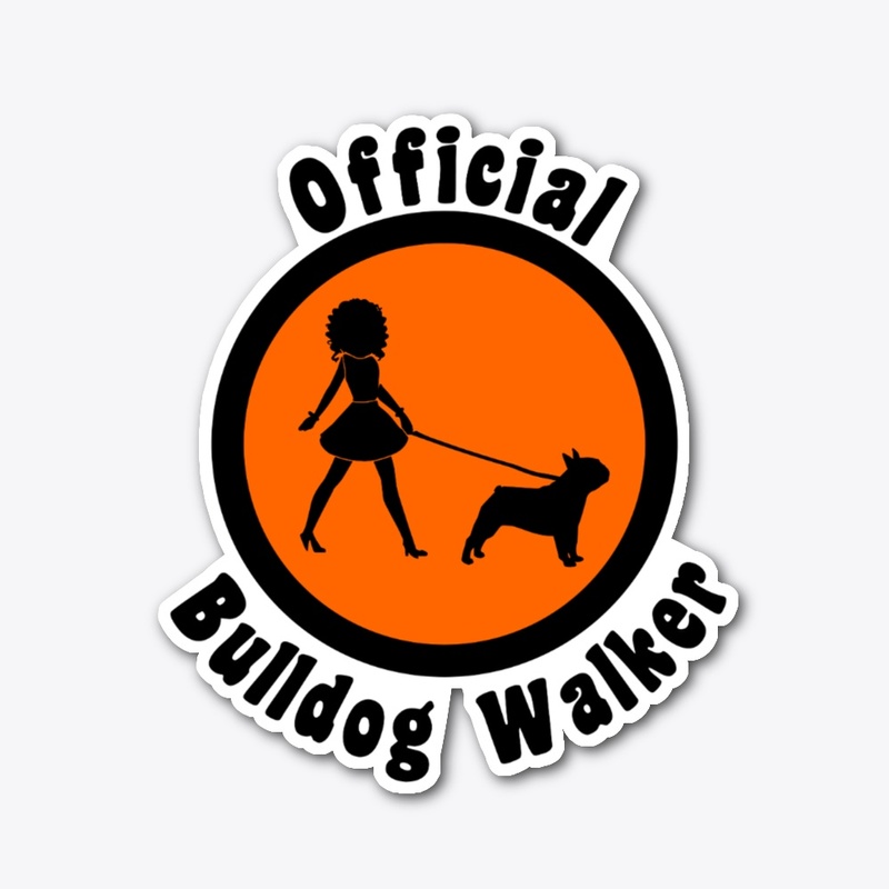 Official Bulldog Walker