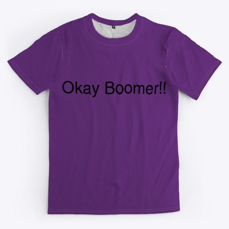 Okay Boomer!