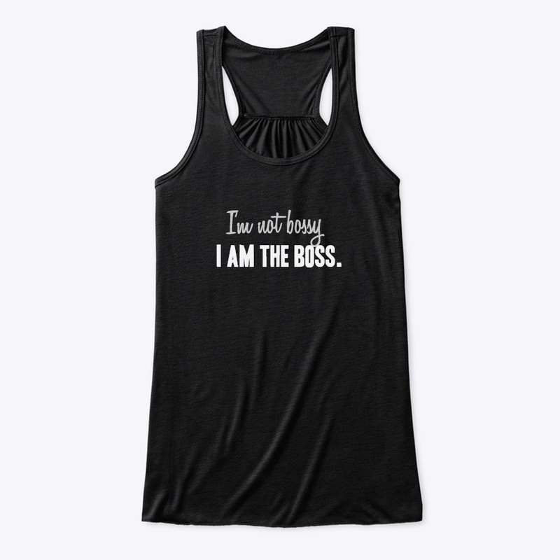 Women's I am the Boss tees and mugs