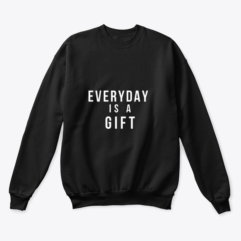 Every day is a gift t-shirt
