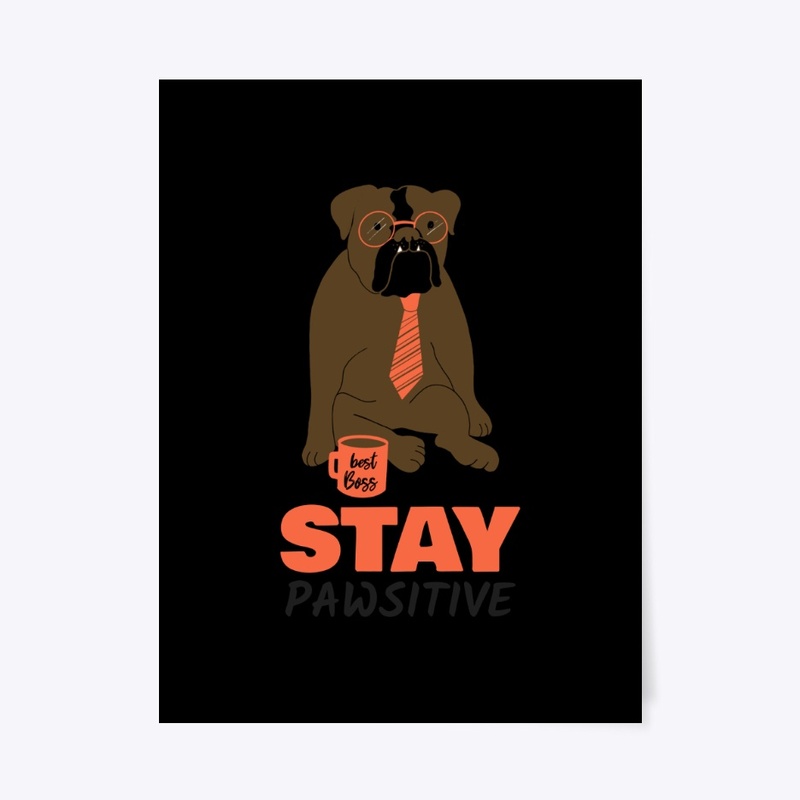 Stay Pawsitive Design