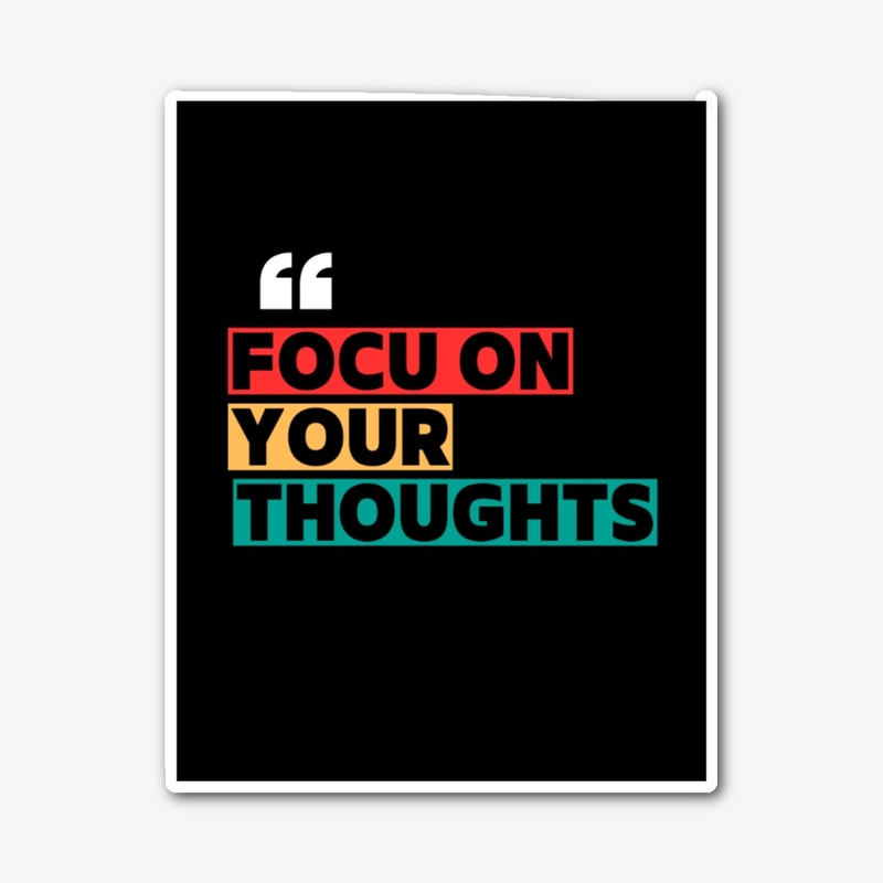 Focus on Your Thought | Mindful Tee