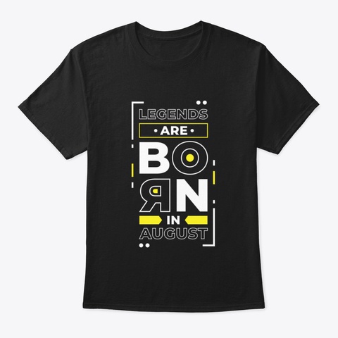 Birthday Legends Are Born In August Humo Black T-Shirt Front