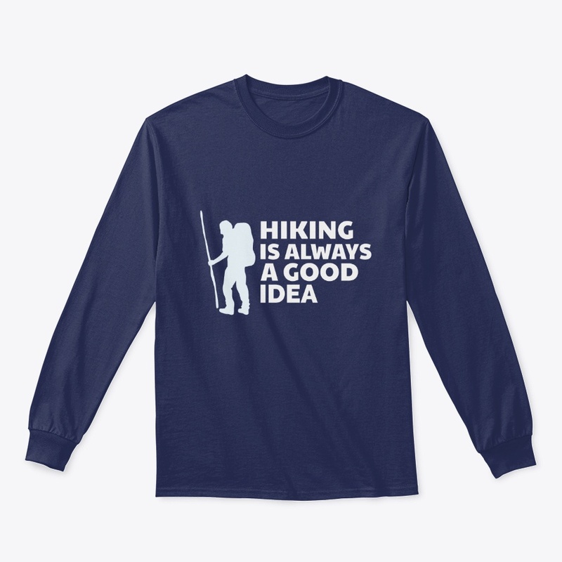 Hiking is Always a Good Idea