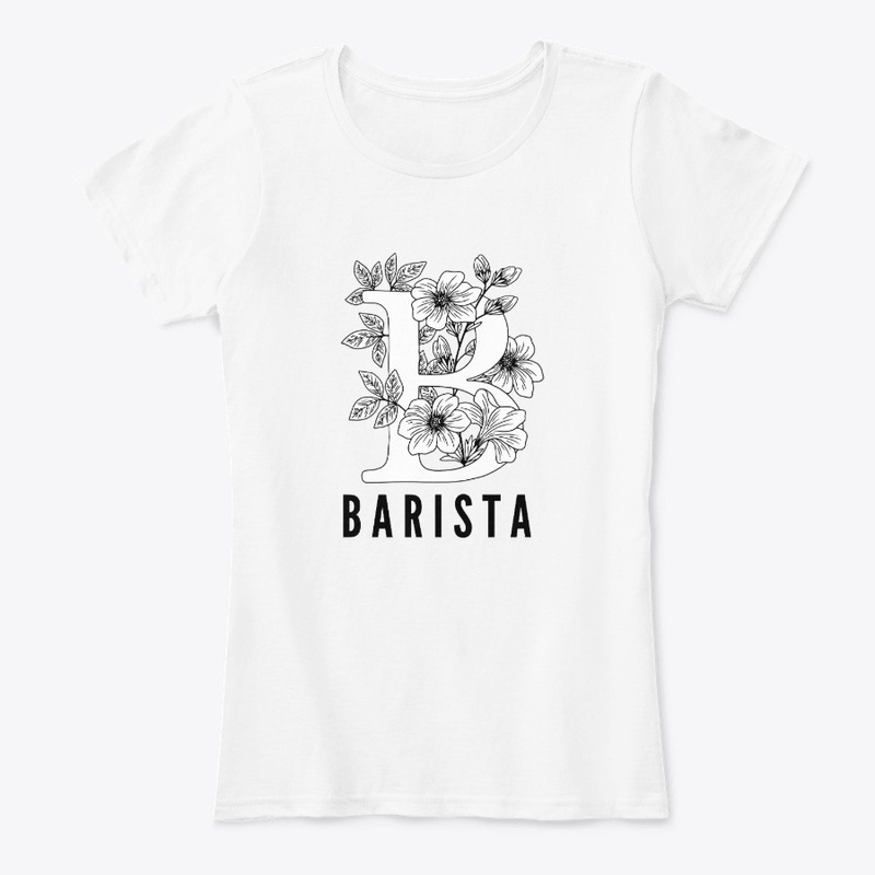 B is for Barista
