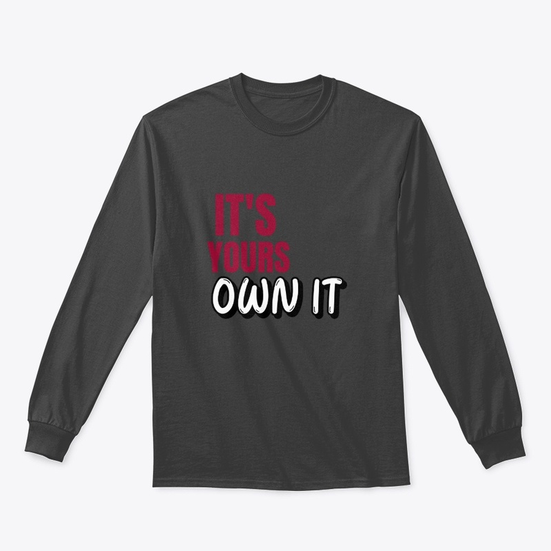 It's Yours Own It