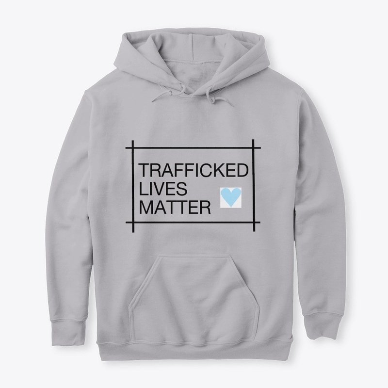 TRAFFICKED LIVES MATTER