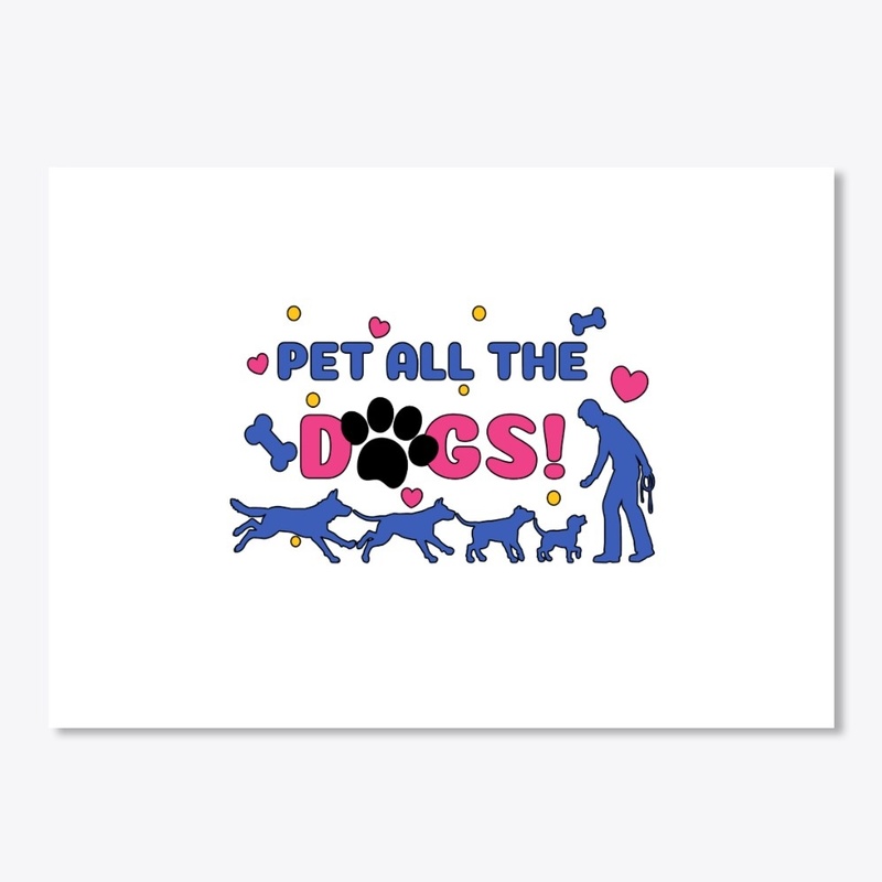 Pet All The Dogs