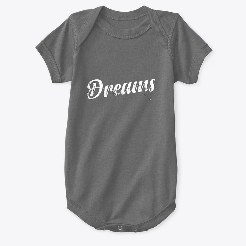Dreams t-shirt