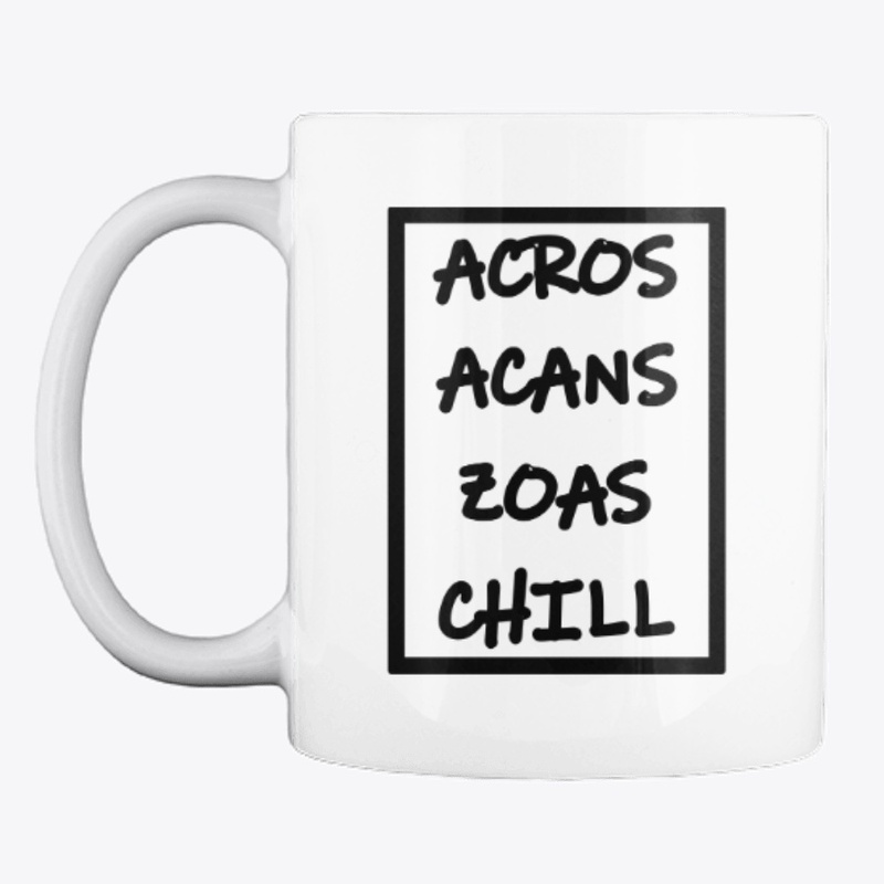 Acros, Acans, Zoas, Chill (WHITE)