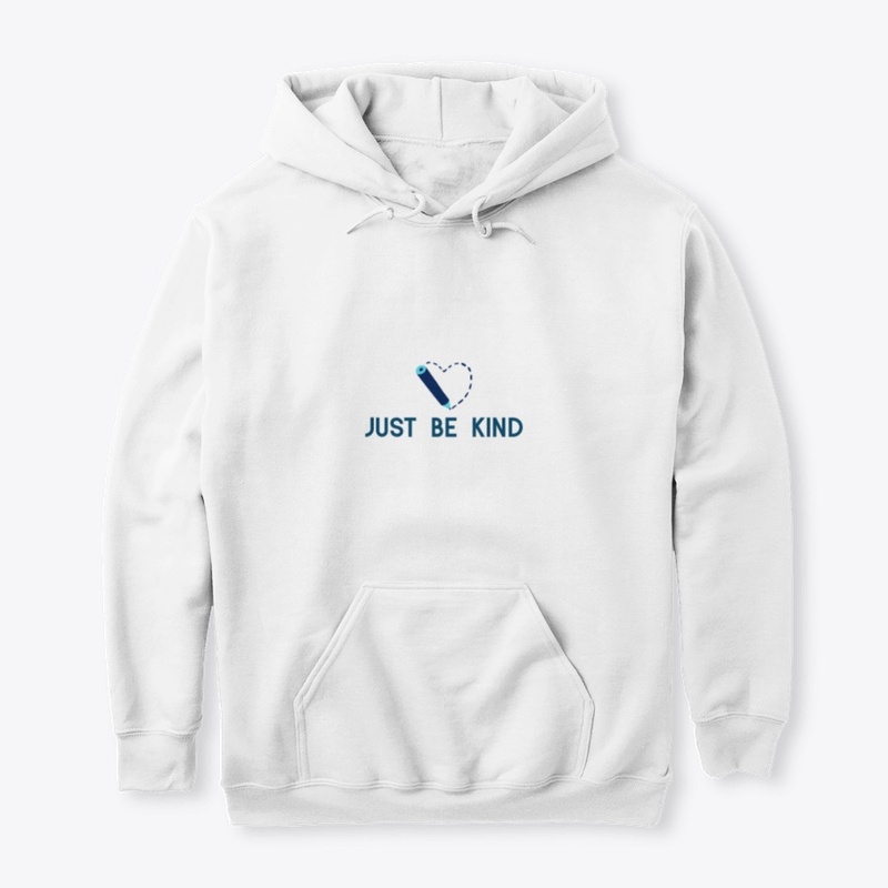 Just Be Kind
