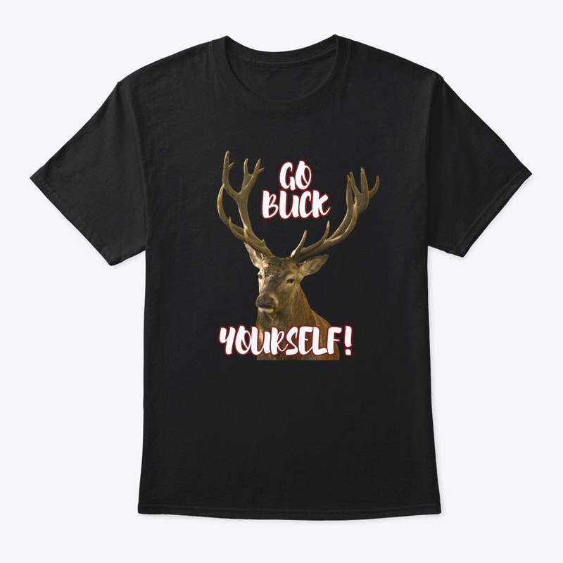 Go Buck Yourself!
