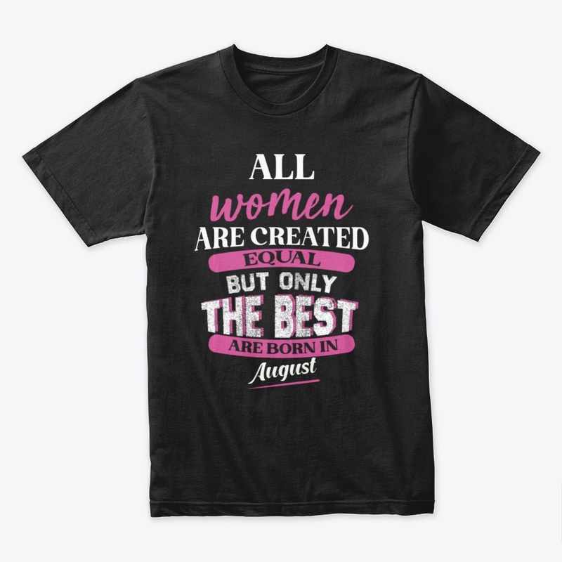 all women are created but only the best