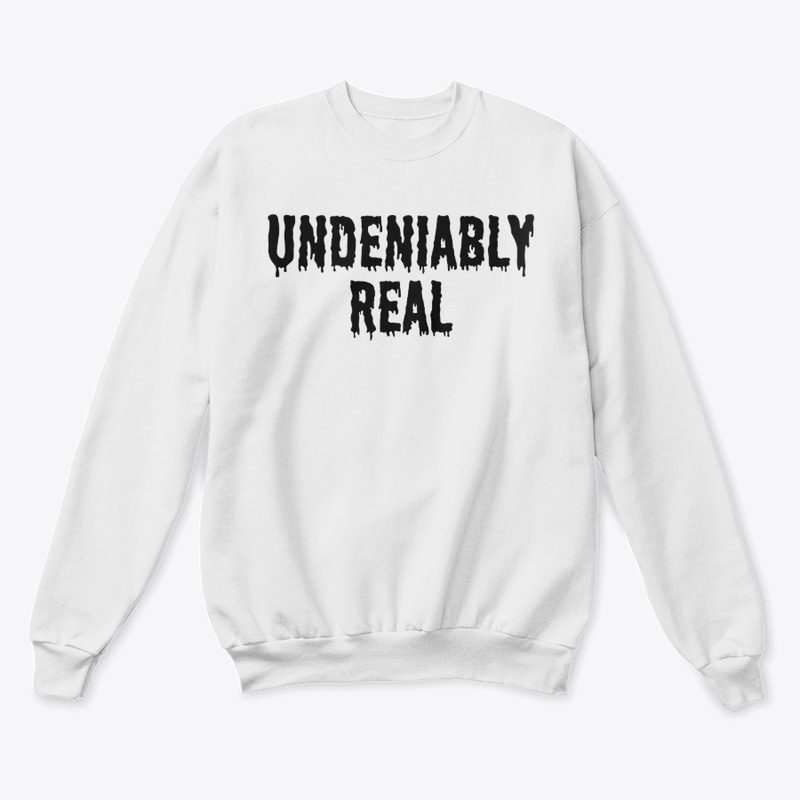 UNDENIABLY REAL