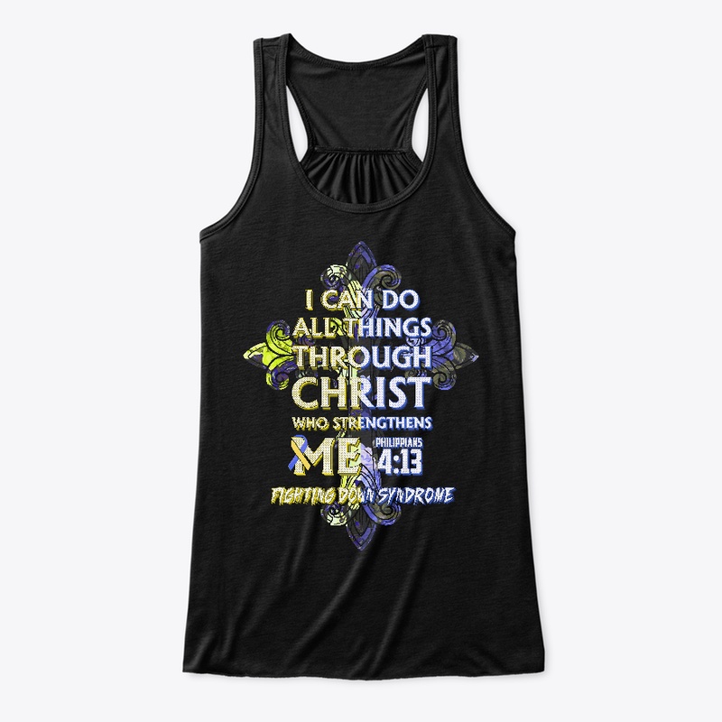 Do Things Through Christ, Down Syndrome