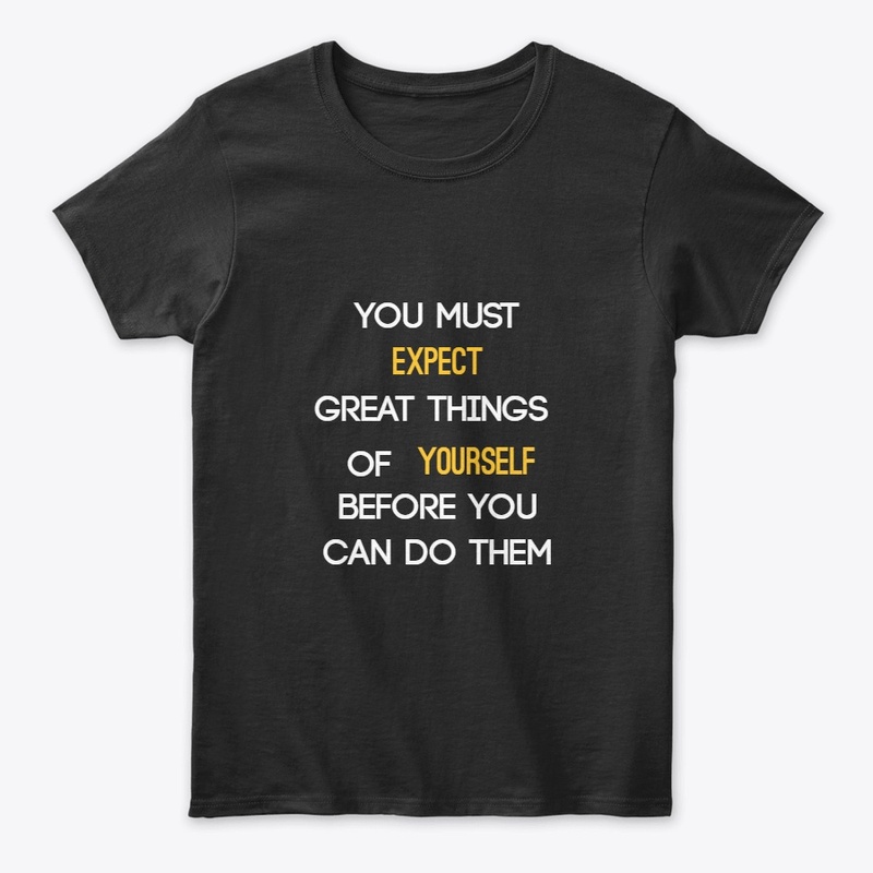 expect great things