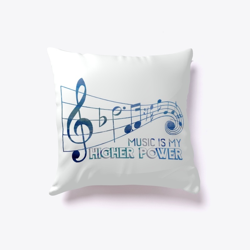 Music is my Higher Power